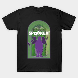 Spooked! 3 T-Shirt